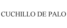 CUCHILLO DE PALO trademark