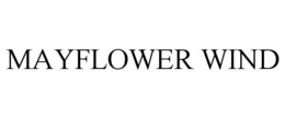 MAYFLOWER WIND trademark