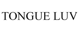 TONGUE LUV trademark