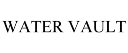 WATER VAULT trademark