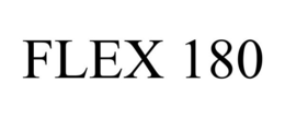 FLEX 180 trademark