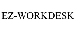 EZ-WORKDESK trademark