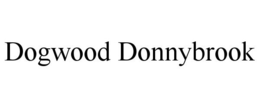 DOGWOOD DONNYBROOK trademark