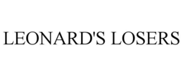 LEONARD'S LOSERS trademark