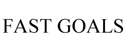 FAST GOALS trademark