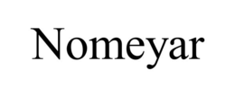 NOMEYAR trademark