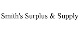SMITH'S SURPLUS & SUPPLY trademark
