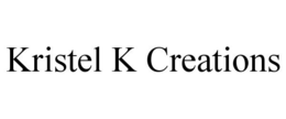 KRISTEL K CREATIONS trademark