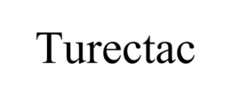 TURECTAC trademark