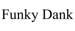 FUNKY DANK trademark