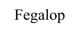 FEGALOP trademark