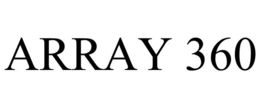 ARRAY 360 trademark