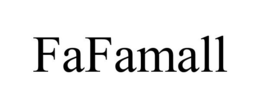 FAFAMALL trademark