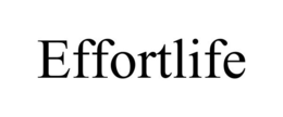 EFFORTLIFE trademark