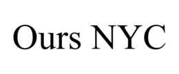 OURS NYC trademark
