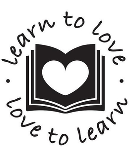 LEARN TO LOVE LOVE TO LEARN trademark