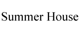 SUMMER HOUSE trademark