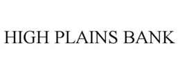 HIGH PLAINS BANK trademark