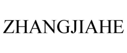 ZHANGJIAHE trademark