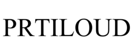 PRTILOUD trademark