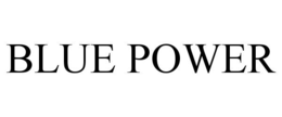 BLUE POWER trademark