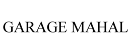 GARAGE MAHAL trademark