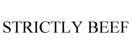 STRICTLY BEEF trademark