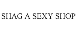SHAG A SEXY SHOP trademark