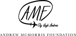 AMF FLY HIGH ANDREW ANDREW MCMORRIS FOUNDATION trademark
