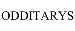 ODDITARYS trademark