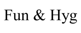 FUN & HYG trademark
