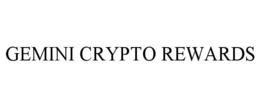 GEMINI CRYPTO REWARDS trademark