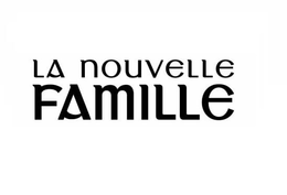 LA NOUVELLE FAMILLE trademark