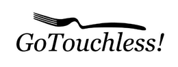 GO TOUCHLESS! trademark