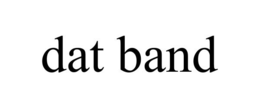 DAT BAND trademark
