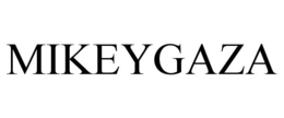 MIKEYGAZA trademark