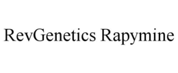 REVGENETICS RAPYMINE trademark