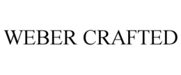 WEBER CRAFTED trademark