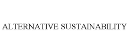 ALTERNATIVE SUSTAINABILITY trademark