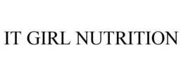 IT GIRL NUTRITION trademark