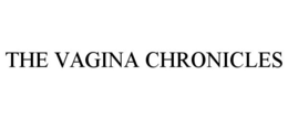 THE VAGINA CHRONICLES trademark
