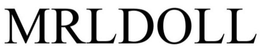MRLDOLL trademark