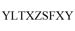 YLTXZSFXY trademark