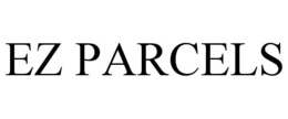 EZ PARCELS trademark