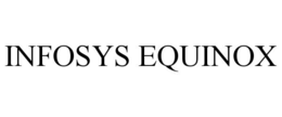 INFOSYS EQUINOX trademark