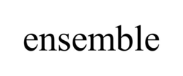 ENSEMBLE trademark