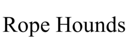 ROPE HOUNDS trademark