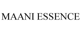 MAANI ESSENCE trademark