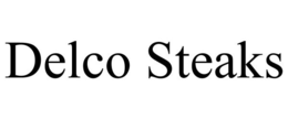 DELCO STEAKS trademark