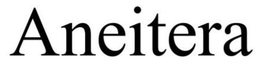ANEITERA trademark